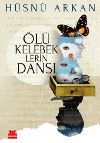 ÖLÜ KELEBEKLERİN DANSI