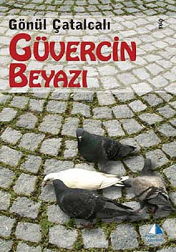 GÜVERCİN BEYAZI