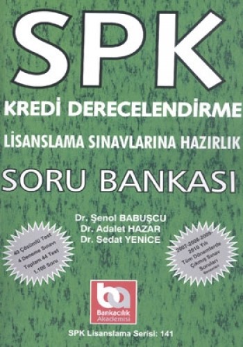 SPK KREDİ DERECELENDİRME SORU BANKASI