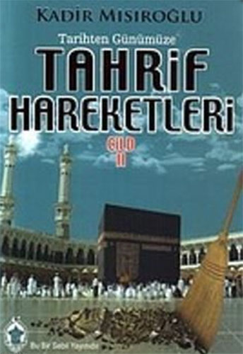 TAHRİF HAREKETLERİ 2