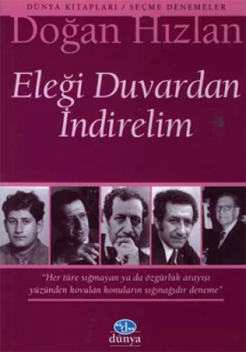 ELEĞİ DUVARDAN İNDİRELİM