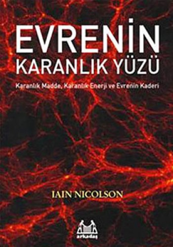 EVRENİN KARANLIK YÜZÜ