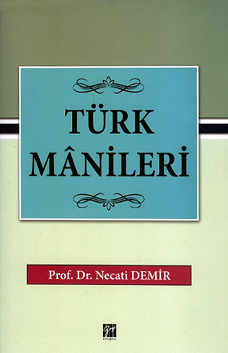 TÜRK MANİLERİ