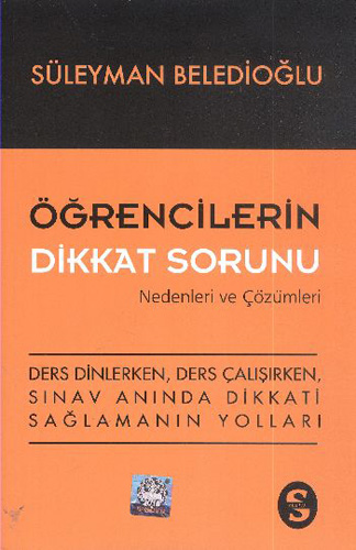 ÖĞRENCİLERİN DİKKAT SORUNU