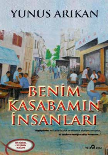 BENİM KASABAMIN İNSANLARI