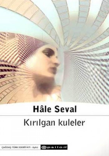 KIRILGAN KULELER