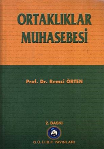 ORTAKLIKLAR VE MUHASEBE UYGULAMALARI