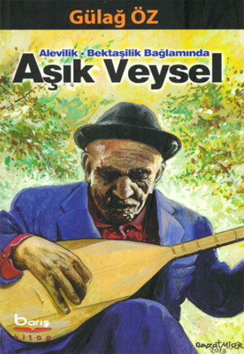 AŞIK VEYSEL ALEVLİK BEKTAŞİLİK BAĞL.