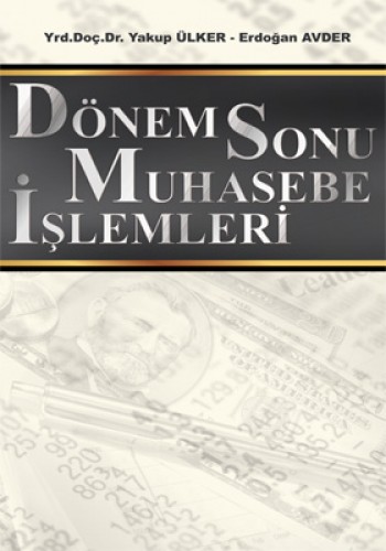 DÖNEM SONU MUHASEBE İŞLEMLERİ