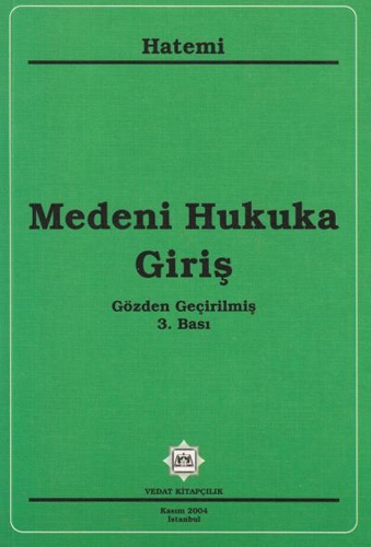 MEDENİ HUKUKA GİRİŞ