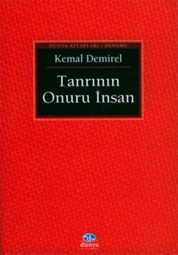 TANRININ ONURU İNSAN