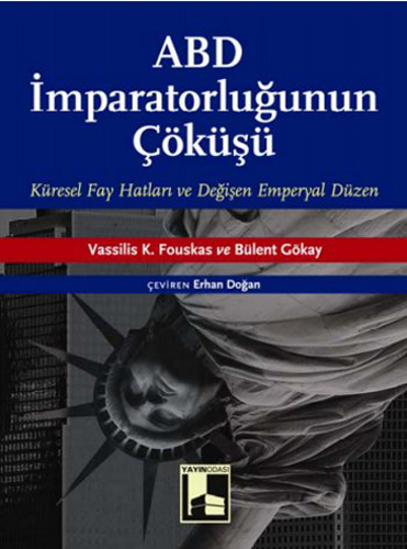 ABD İMPARATORLUĞUNU ÇÖKÜŞÜ