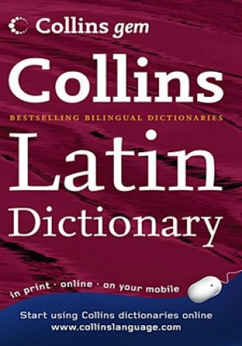 COLLINS LATIN DICTIONARY