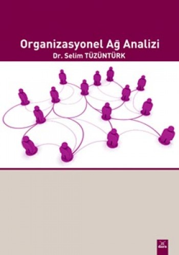 Organizasyonel Ağ Analizi