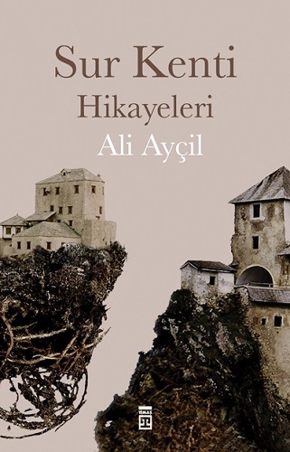 Sur Kenti Hikayeleri