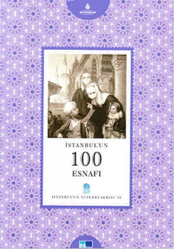 İSTANBULUN 100 ESNAFI İSTANBULUN YÜZLE.