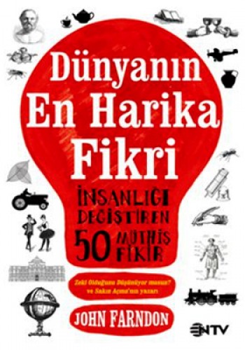 DÜNYANIN EN HARİKA FİKRİ