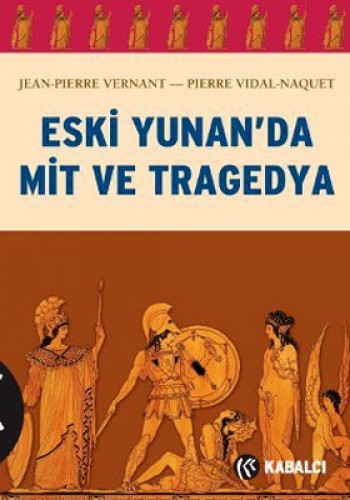 ESKİ YUNANDA MİT VE TRAGEDYA