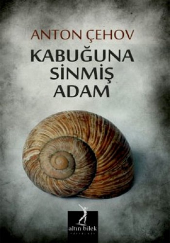 KABUĞUNA SİNMİŞ ADAM