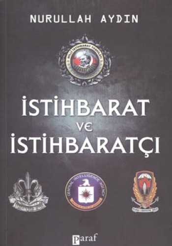 İSTİHBARAT VE İSTİHBARATÇI