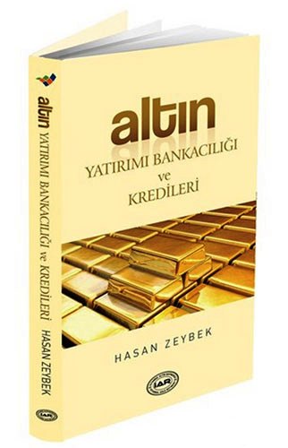 ALTIN YATIRIMI BANKACILIĞI VE KREDİ.