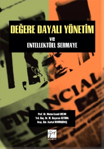 DEĞERE DAYALI YÖNETİM VE ENTELLEKTÜEL SER.