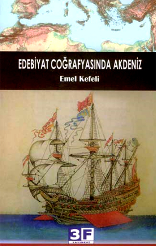 EDEBİYAT COĞRAFYASINDA AKDENİZ