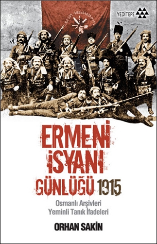 ERMENİ İSYANI GÜNLÜĞÜ 1915