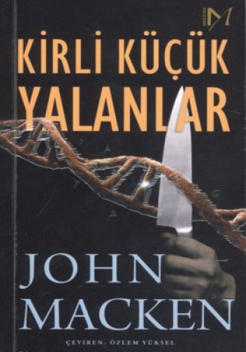 KİRLİ KÜÇÜK YALANLAR