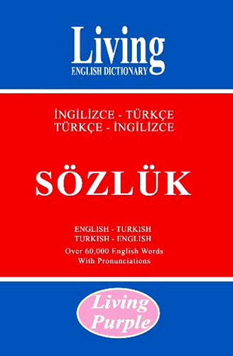 LIVING PURPLE İNG.TÜRKÇE -TÜRKÇE İNG.SÖZLÜK