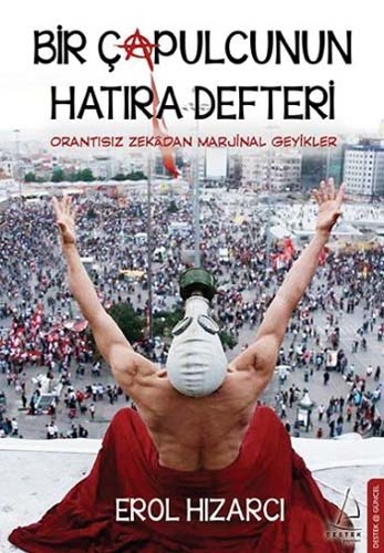 BİR ÇAPULCUNUN HATIRA DEFTERİ