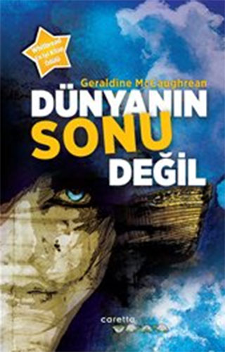 DÜNYANIN SONU DEĞİL