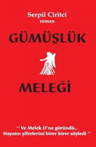 GÜMÜŞLÜK MELEĞİ