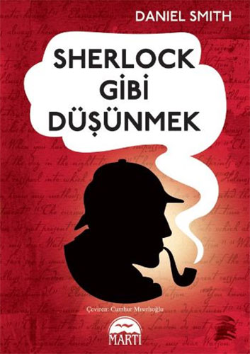 SHERLOCK GİBİ DÜŞÜNMEK