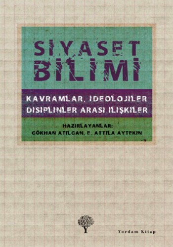 SİYASET BİLİMİ KAVRAMLAR İDEOLOJİLER DİS.