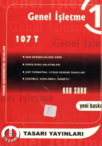 107 T GENEL İŞLETME AÇIKÖĞRETİM