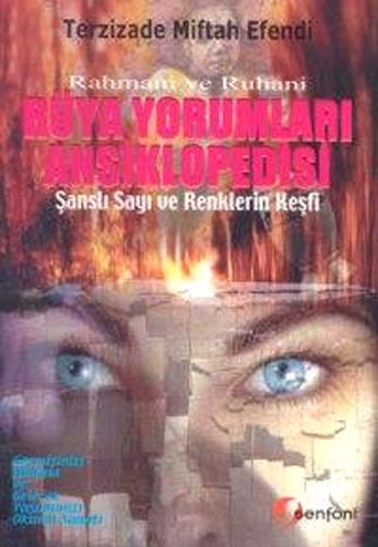 RÜYA YORUMLARI ANSİKLOPEDİSİ