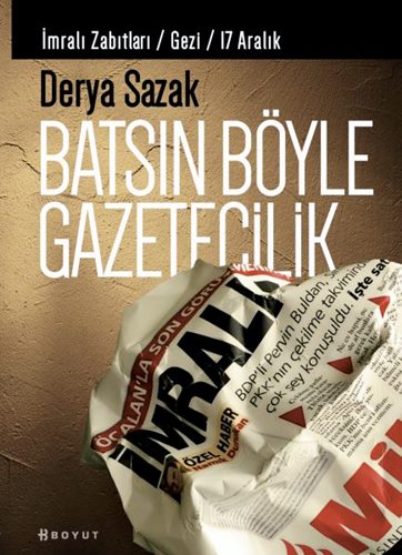 Batsın Böyle Gazetecilik