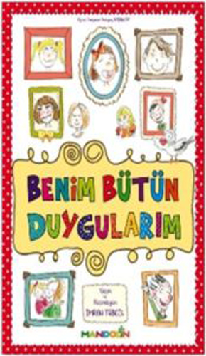 BENİM BÜTÜN DUYGULARIM