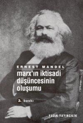 MARXIN İKTİSADİ DÜŞÜNCESİNİN OLUŞUMU