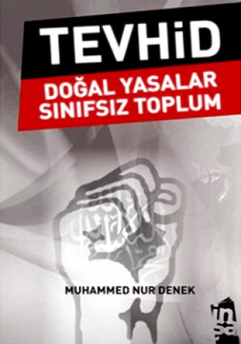 TEVHİD DOĞAL YASALAR SINIRS.TOPLUM