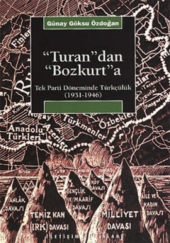 "Turan"dan "Bozkurt"a