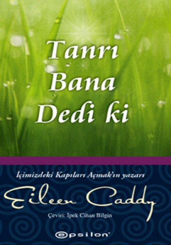 TANRI BANA DEDİ Kİ