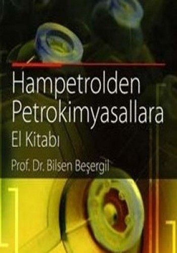 HAMPETROLDEN PETROKİMYASALLARA EL KİTABI