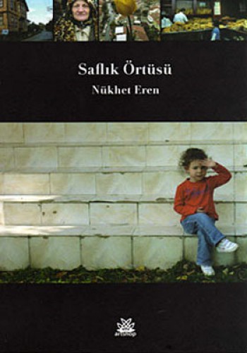 SAFLIK ÖRTÜSÜ