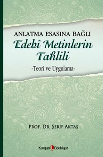 EDEBİ METİNLERİN TAHLİLİ