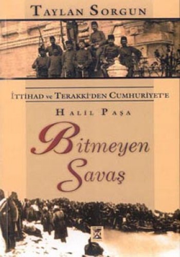 BİTMEYEN SAVAŞ