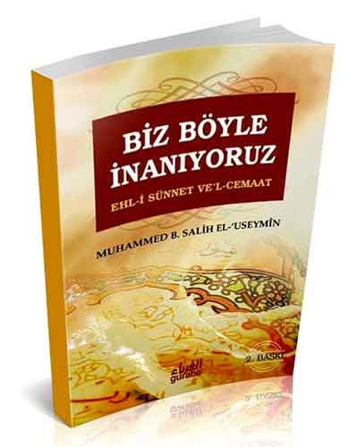 BİZ BÖYLE İNANIYORUZ