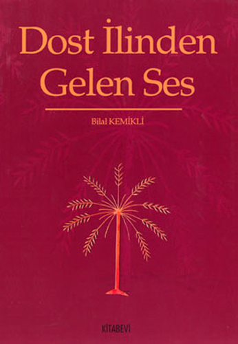 Dost İlinden Gelen Ses