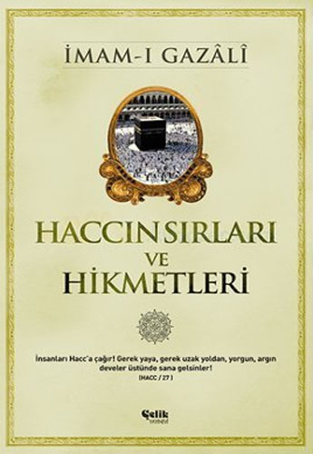 Haccın Sırları ve Hikmetleri